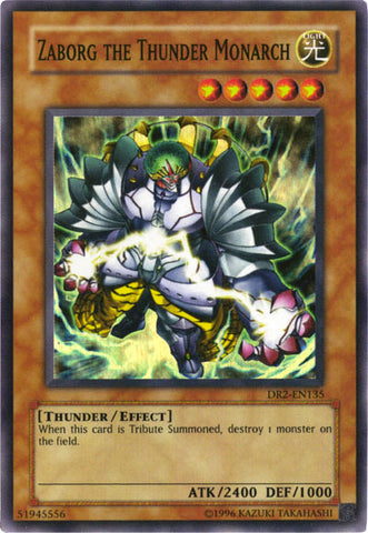 Zaborg the Thunder Monarch [DR2-EN135] Super Rare 