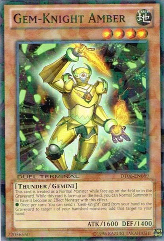 Gem-Knight Amber [DT06-EN069] Common 