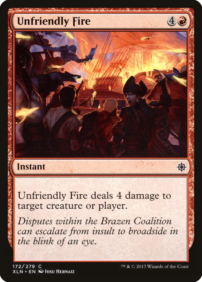 Unfriendly Fire [Ixalan] 