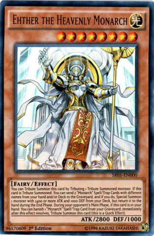 Ehther the Heavenly Monarch [SR01-EN000] Ultra Rare 