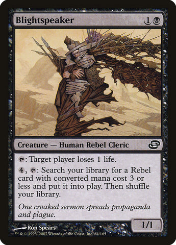 Blightspeaker [Planar Chaos] 