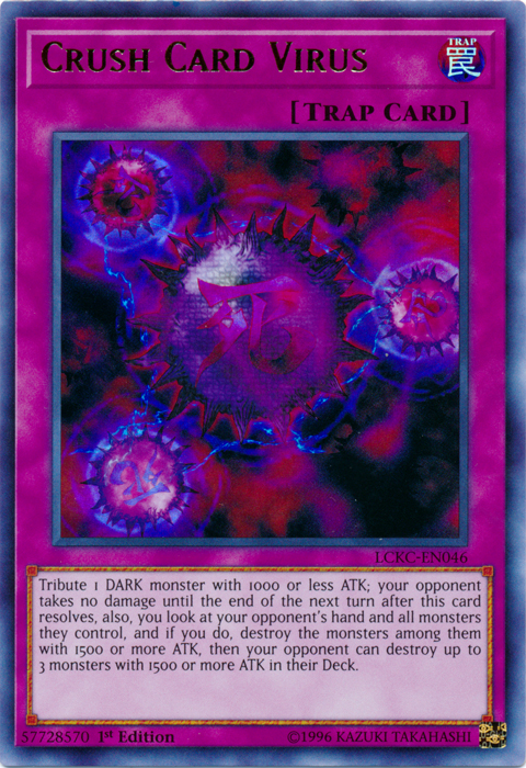 Crush Card Virus (Version 2) [LCKC-EN046] Ultra Rare 