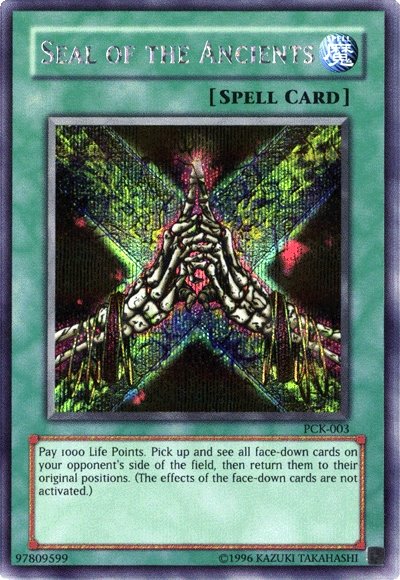 Seal of the Ancients (Power of Chaos: Kaiba the Revenge) [PCK-003] Secret Rare 