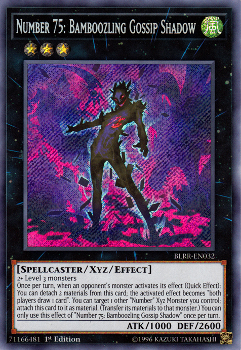 Number 75: Bamboozling Gossip Shadow [BLRR-EN032] Secret Rare 