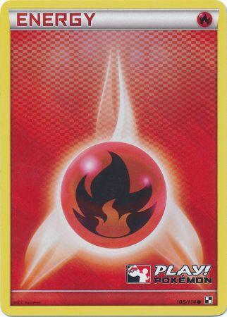 Fire Energy (106/114) (Play Pokemon Promo) [Black &amp; White: Base Set] 
