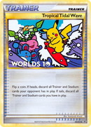 Tropical Tidal Wave (HGSS18) [HeartGold &amp; SoulSilver: Black Star Promos] 