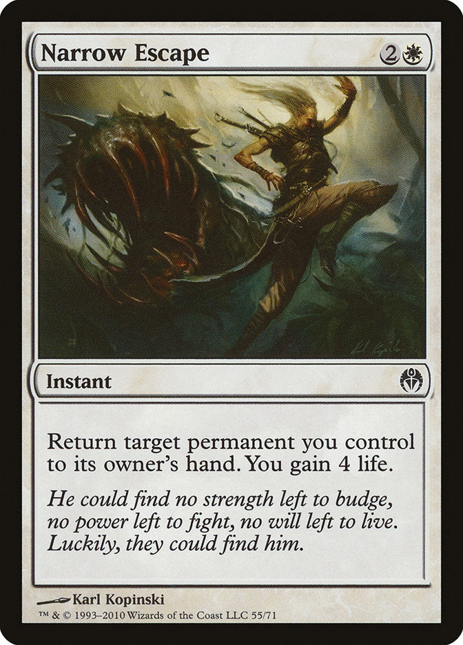 Narrow Escape [Duel Decks: Phyrexia vs. the Coalition] 