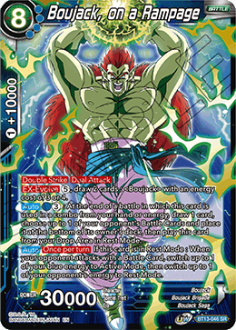 Boujack, we have Rampage (BT13-046) [Supreme Rivalry] 
