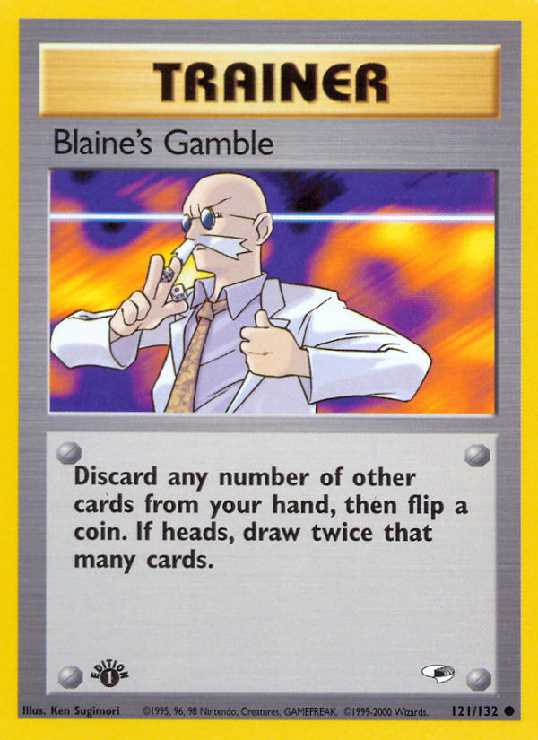 Blaine's Gamble (121/132) [Gym Heroes 1st Edition] 