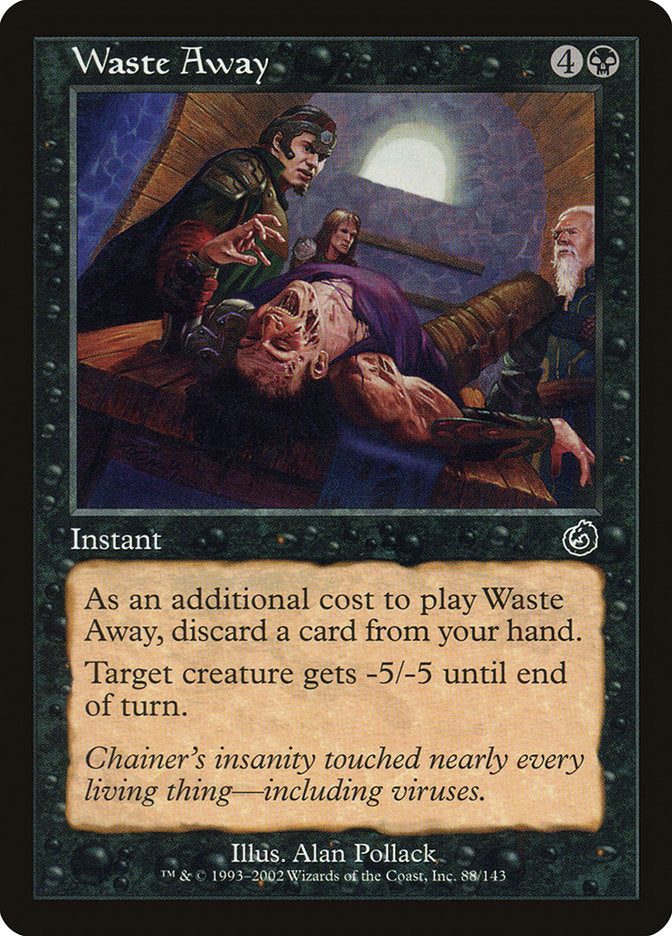Waste Away [Torment] 
