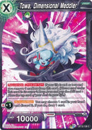 Towa, Dimensional Meddler (BT12-126) [Vicious Rejuvenation] 