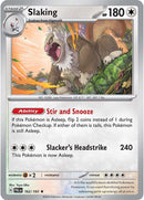 Slaking (162/193) [Scarlet &amp; Violet: Paldea Evolved]