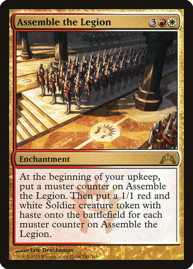 Assemble the Legion [Gatecrash] 