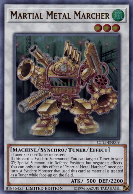 Martial Metal Marcher [CT15-EN009] Ultra Rare 