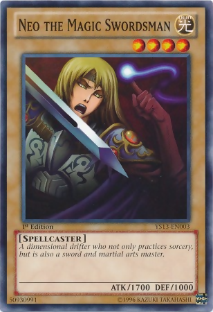 Neo the Magic Swordsman [YS13-EN003] Common 