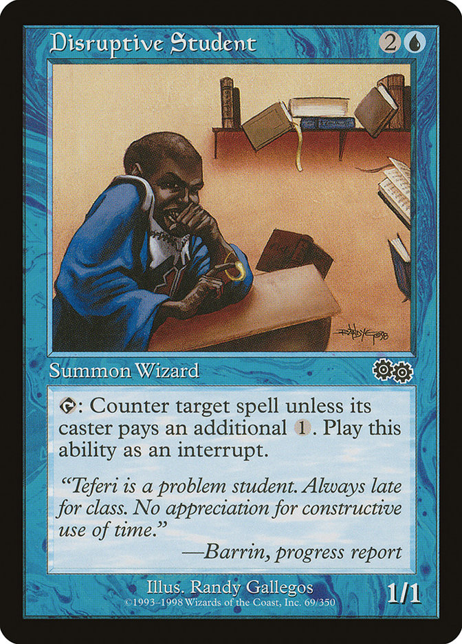 Disruptive Student [Urza's Saga] 