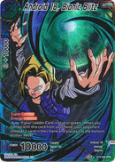 Android 18, Bionic Blitz (SPR) (BT9-099) [Universal Onslaught] 