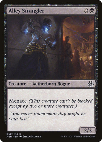 Alley Strangler (Intro Pack) [Aether Revolt Promos] 