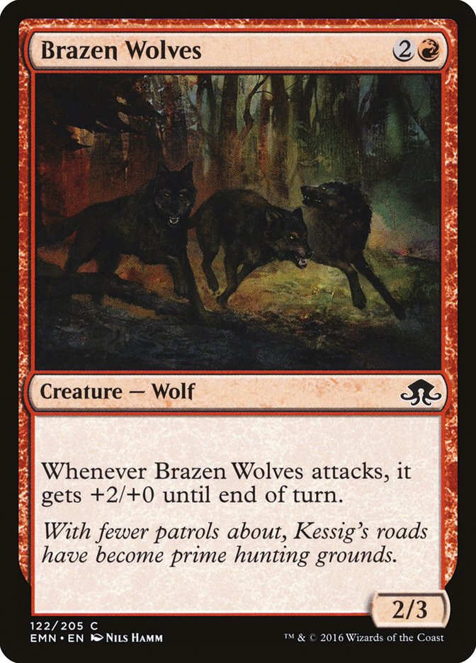 Brazen Wolves [Eldritch Moon] 