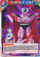 Tyranny's Cost (BT9-108) [Universal Onslaught] 