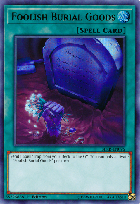Foolish Burial Goods [BLRR-EN095] Ultra Rare 