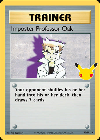 Imposter Professor Oak (73/102) [Celebrations: 25th Anniversary - Classic Collection] 