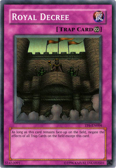 Royal Decree [TP6-EN004] Super Rare 