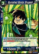 Burnished Bonds Shugesh (TB3-028) [Clash of Fates] 