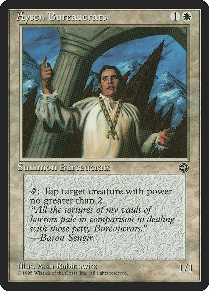 Aysen Bureaucrats (Baron Sengir Flavor Text) [Homelands] 