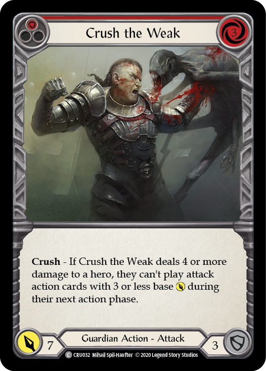 Crush the Weak (Red) [CRU032] (Crucible of War) 1st Edition Rainbow Foil 