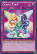 Ojama Trio [SR04-EN034] Common 
