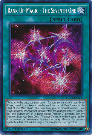 Rank-Up-Magic - The Seventh One [MP15-EN033] Secret Rare 