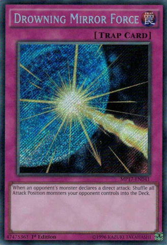 Drowning Mirror Force [MP17-EN041] Secret Rare 