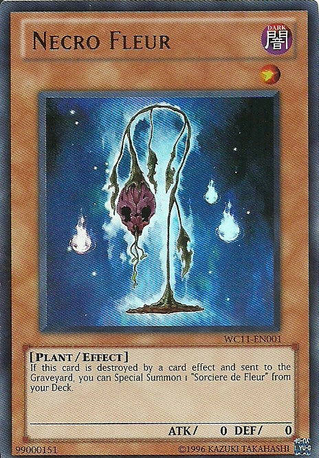 Necro Flower [WC11-EN001] Ultra Rare 