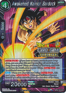 Awakened Warrior Bardock (BT3-110) [Judge Promotion Cards] 