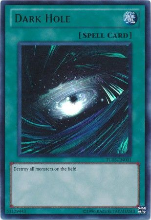 Dark Hole [TU05-EN001] Ultra Rare 