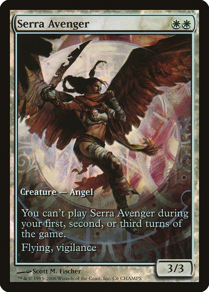 Serra Avenger [Champs and States] 