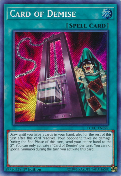 Card of Demise [LCKC-EN029] Secret Rare 