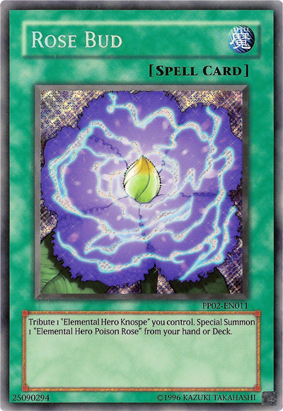 Rose Bud [PP02-EN011] Secret Rare 