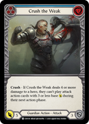 Crush the Weak (Blue) [CRU034] (Crucible of War) 1st Edition Normal 