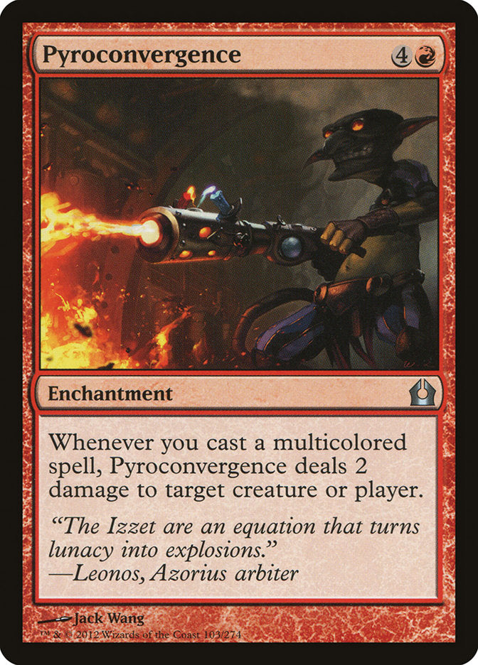 Pyroconvergence [Return to Ravnica] 