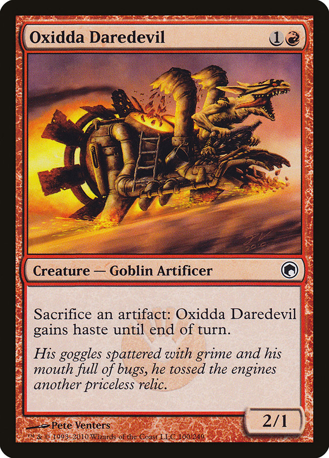 Oxidda Daredevil [Scars of Mirrodin] 