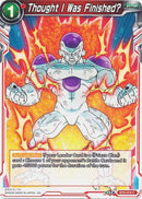 Thought I Was Finished? (BT9-019) [Universal Onslaught] 