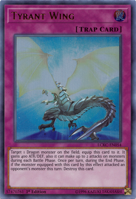 Tyrant Wing [LCKC-EN054] Ultra Rare 