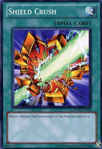 Shield Crush [TU05-EN018] Common 