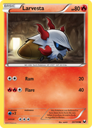 Larvesta (20/108) [Black &amp; White: Dark Explorers] 