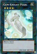 Gem-Knight Pearl [DT06-EN086] Super Rare 
