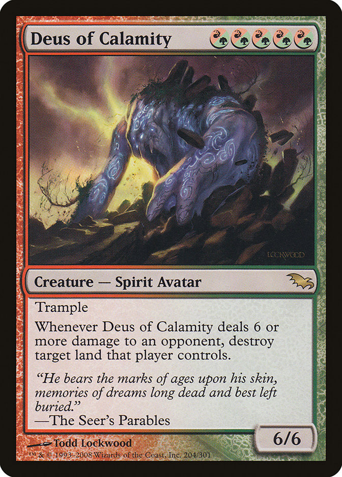 Deus of Calamity [Shadowmoor] 