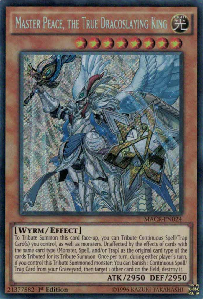 Master Peace, the True Dracoslaying King [MACR-EN024] Secret Rare 