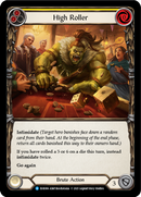 High Roller (Yellow) [EVR006] (Everfest) 1st Edition Rainbow Foil 